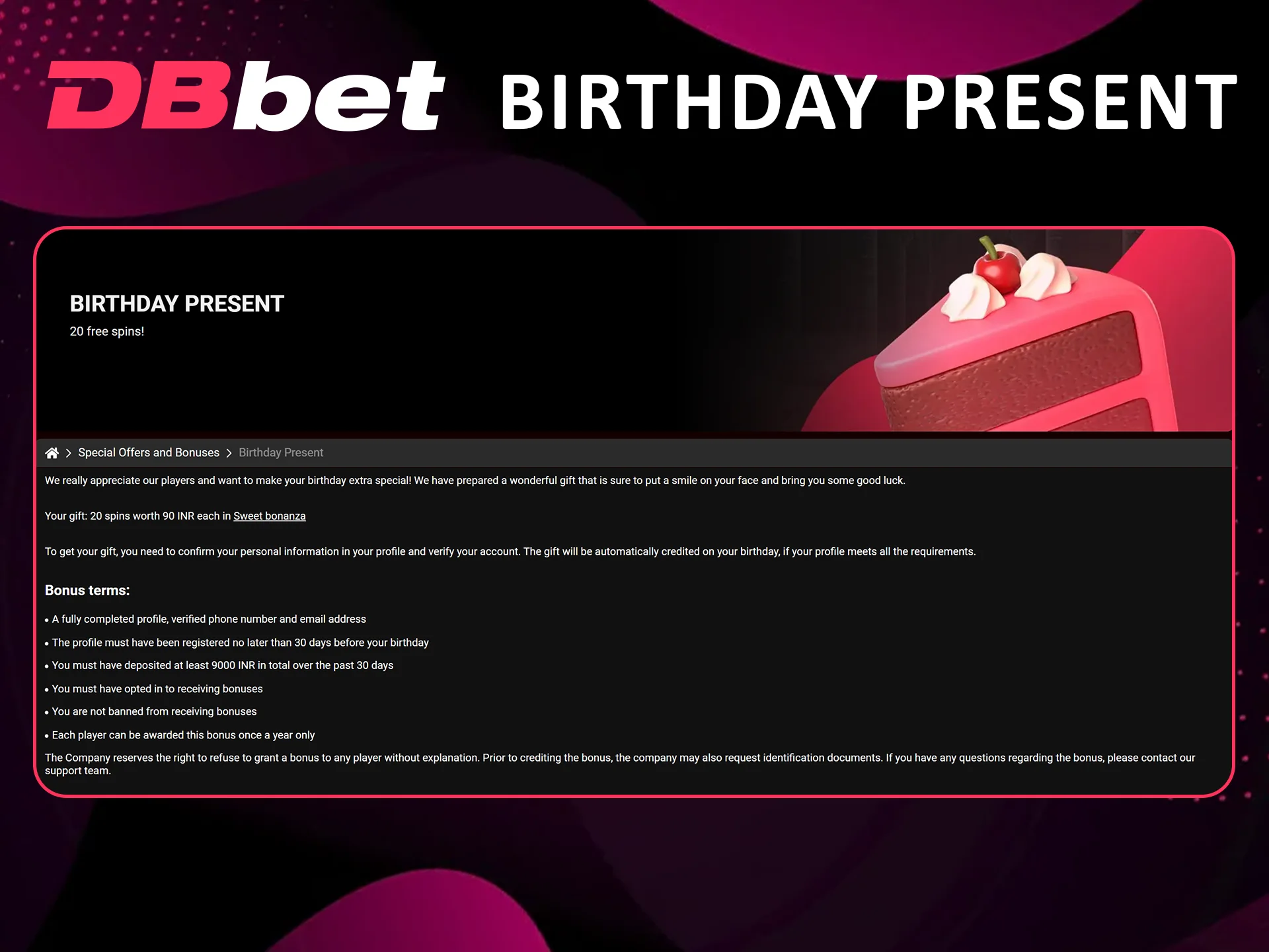 Receive your Dbbet Birthday Present in Bangladesh.